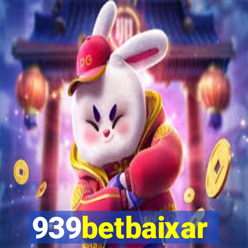 939betbaixar