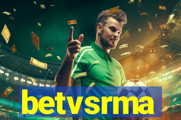 betvsrma