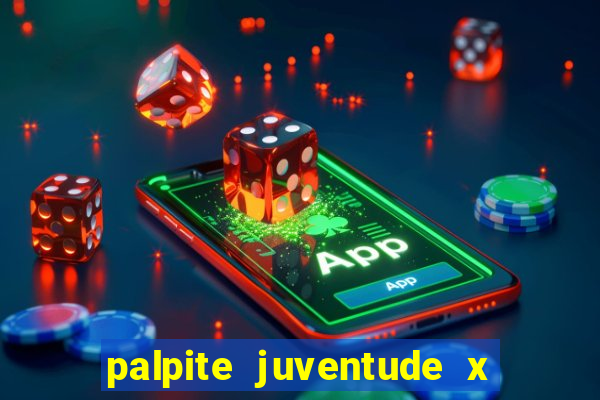 palpite juventude x atletico mg