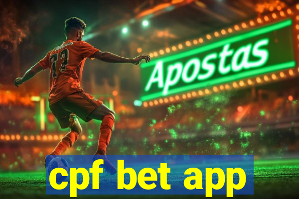 cpf bet app