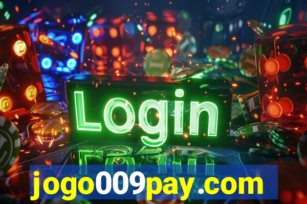 jogo009pay.com