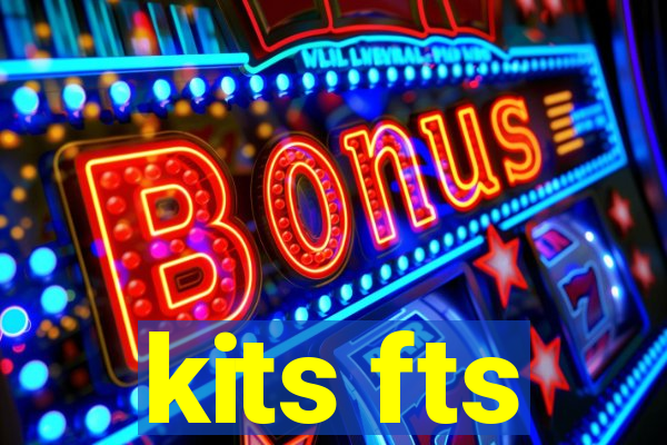 kits fts