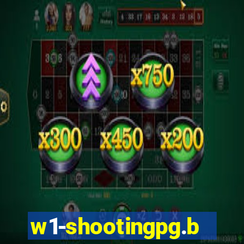 w1-shootingpg.bet