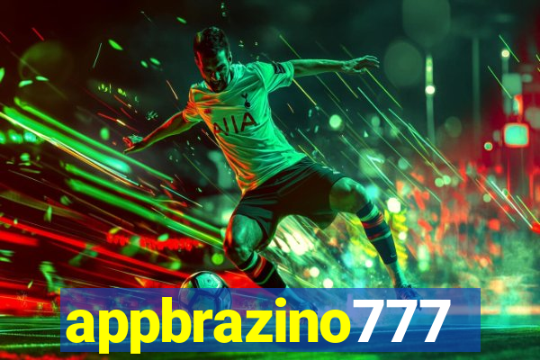 appbrazino777