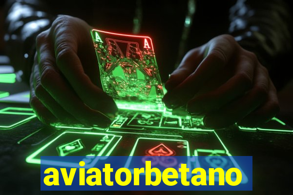 aviatorbetano