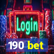 190 bet