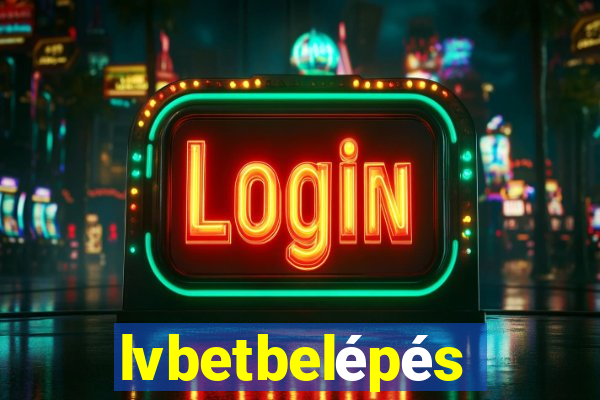 lvbetbelépés