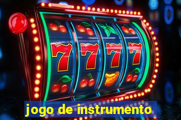 jogo de instrumento