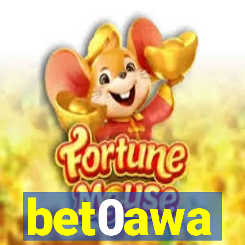 bet0awa