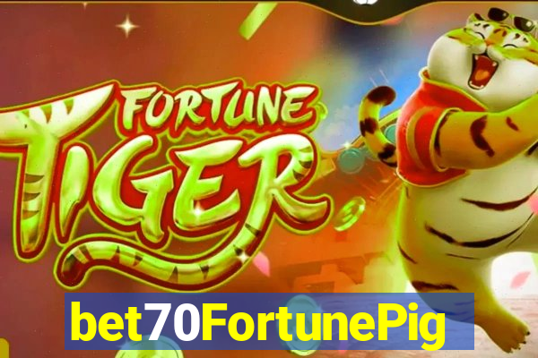 bet70FortunePig