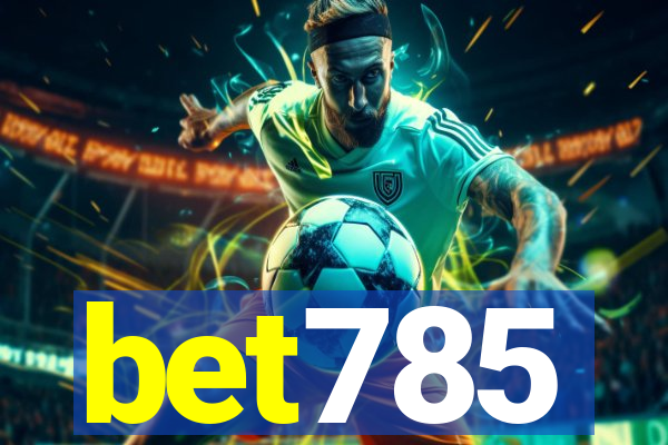 bet785