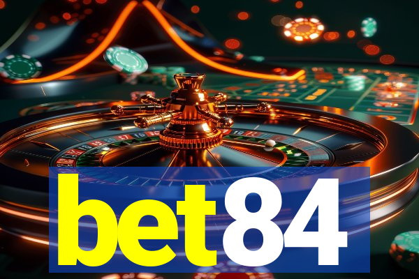 bet84