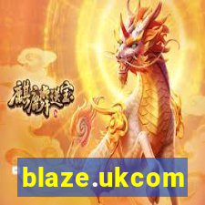 blaze.ukcom