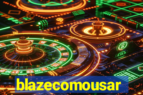 blazecomousar