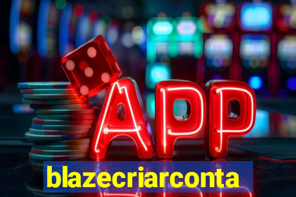 blazecriarconta