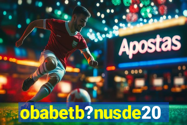 obabetb?nusde20