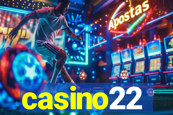 casino22