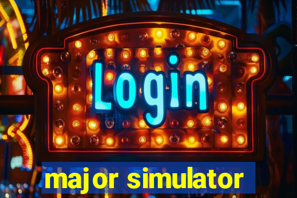 major simulator