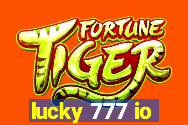 lucky 777 io