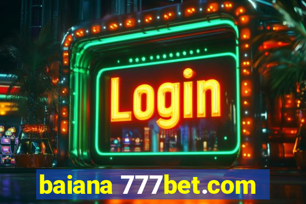 baiana 777bet.com