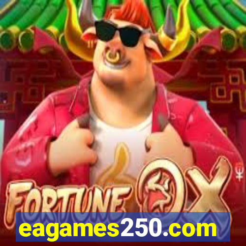 eagames250.com