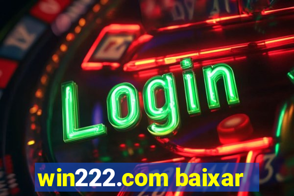 win222.com baixar