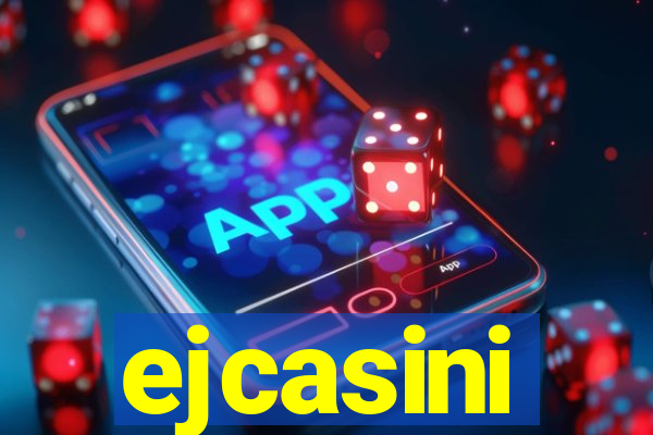 ejcasini