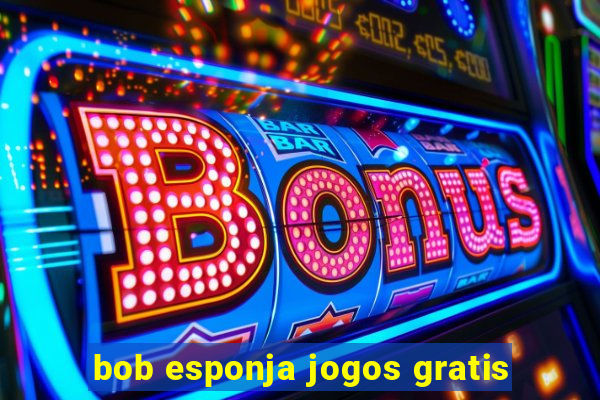 bob esponja jogos gratis