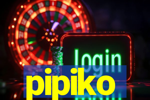 pipiko