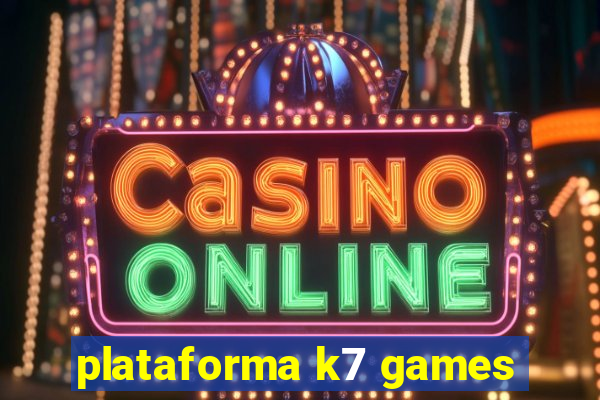 plataforma k7 games