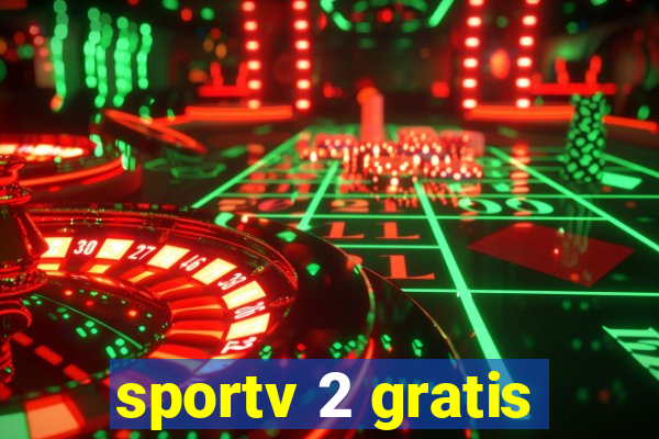 sportv 2 gratis