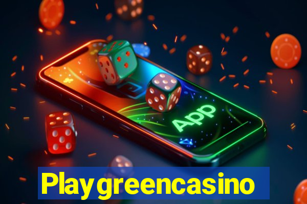 Playgreencasino