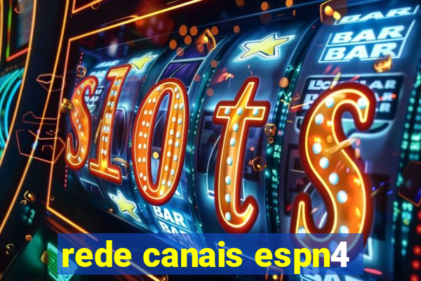 rede canais espn4