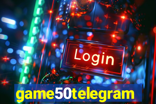 game50telegram