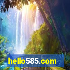 hello585.com