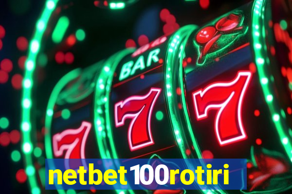 netbet100rotiri