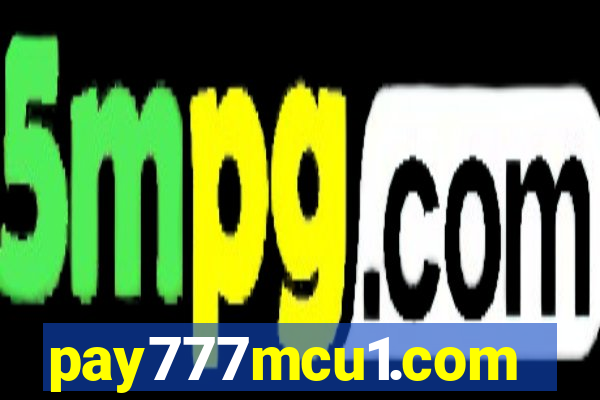 pay777mcu1.com