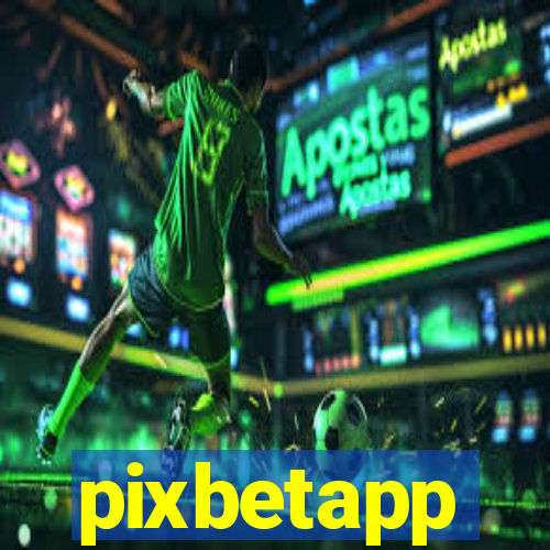 pixbetapp