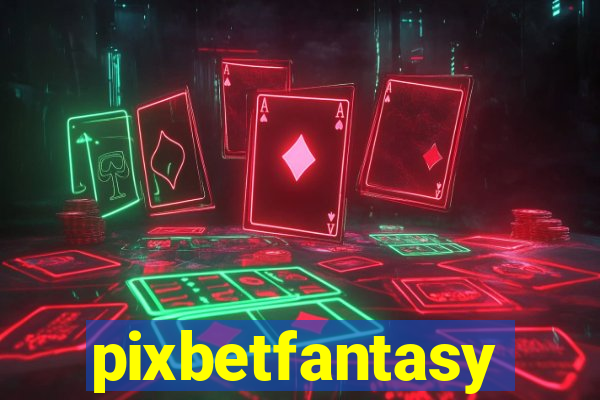 pixbetfantasy