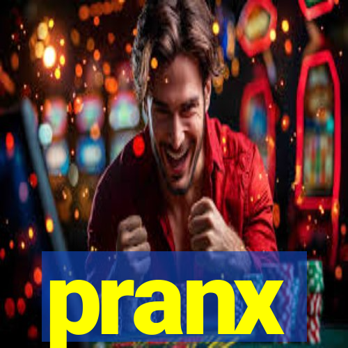 pranx