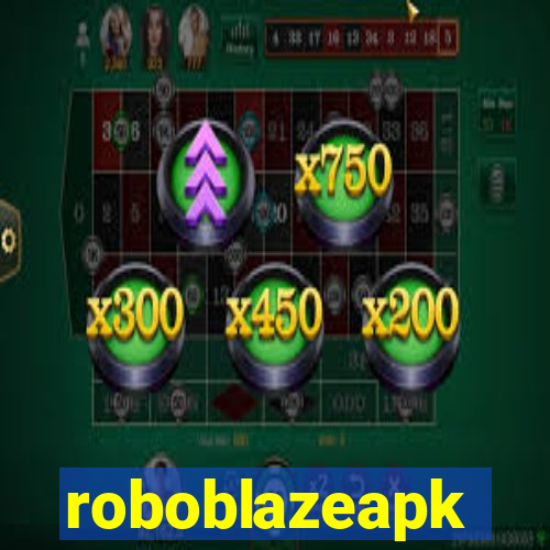 roboblazeapk