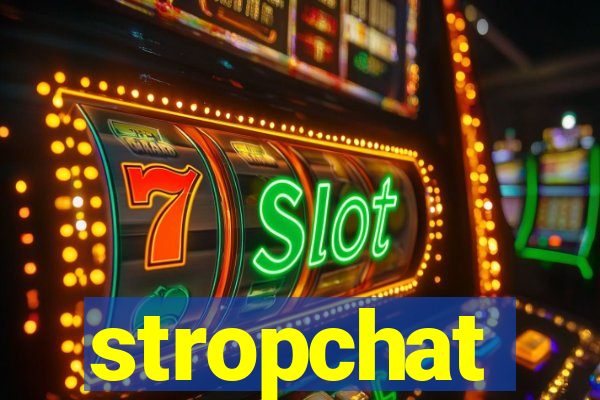 stropchat