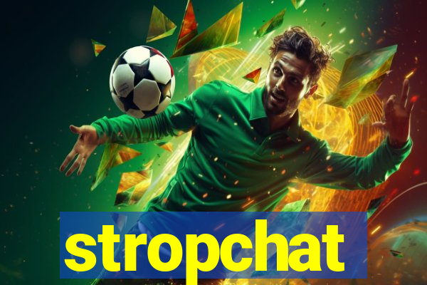 stropchat