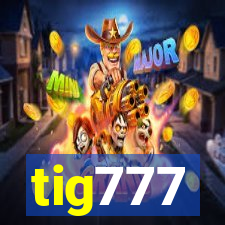 tig777