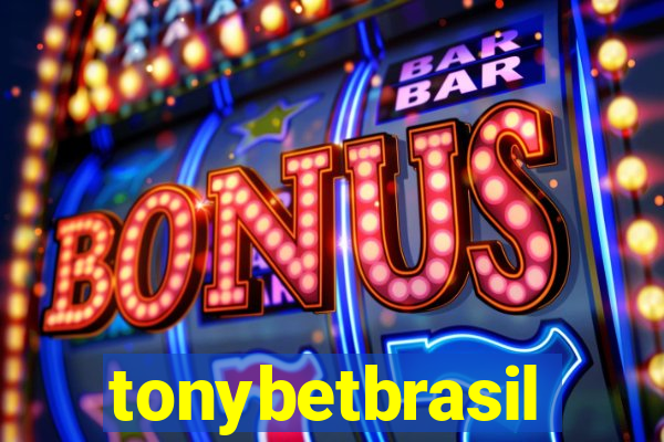 tonybetbrasil