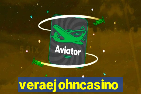 veraejohncasino