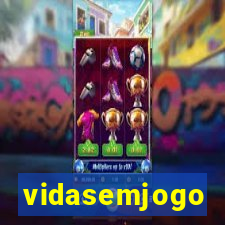 vidasemjogo