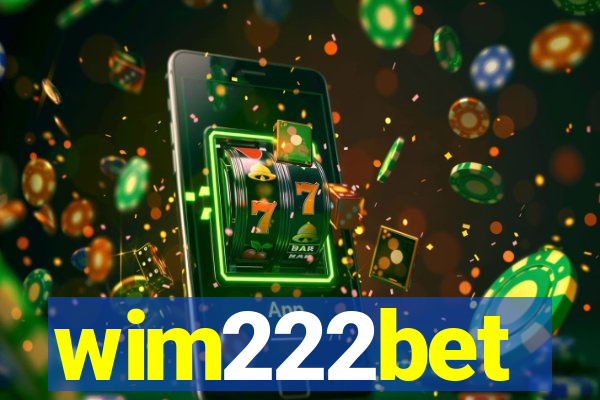 wim222bet