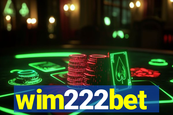 wim222bet