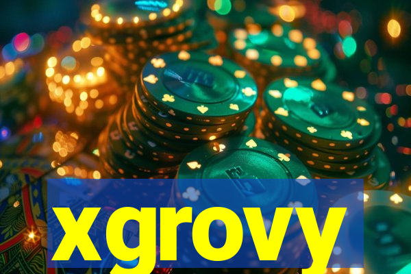 xgrovy